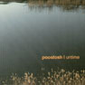 Poostosh Untime - Untime Records 2005